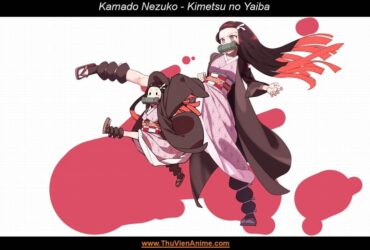 Kamado Nezuko | Tiểu sử nữ chính trong Kimetsu No Yaiba