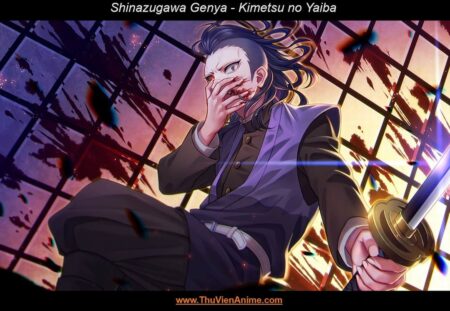 Shinazugawa Genya | Kiếm sĩ Sát Quỷ Đội em trai Phong Trụ