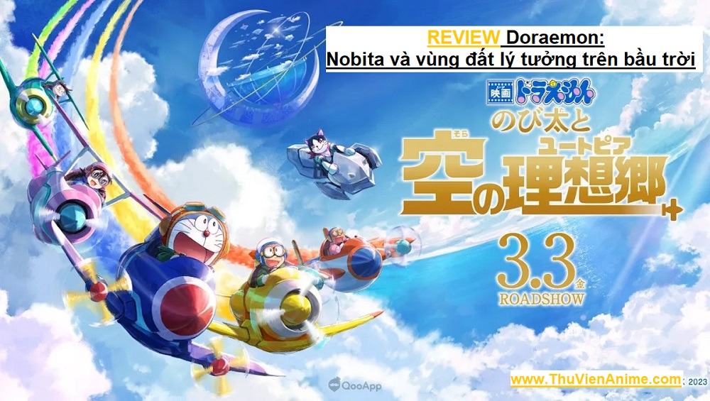[REVIEW] Doraemon: Nobita và vùng đất lý tưởng trên bầu trời - Tóm tắt sơ lược và đánh giá