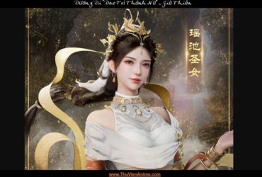 Dương Di | Tiểu sử Dao Trì Thánh Nữ Già Thiên