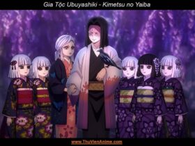Gia tộc Ubuyashiki | Lịch sử gia tộc lãnh đạo Sát Quỷ Đội